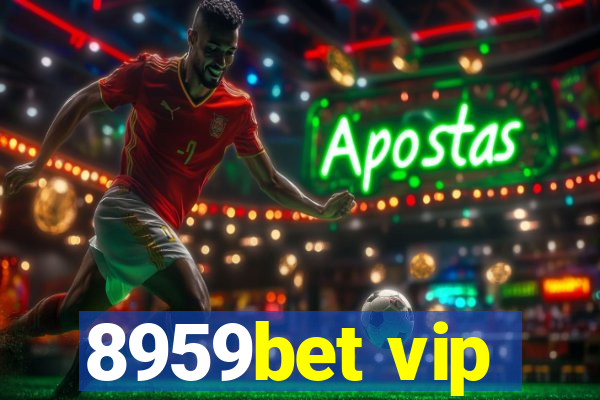 8959bet vip